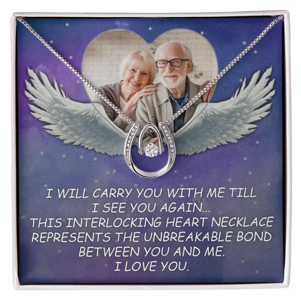 I Will Carry You Till I Can See You Again - Personalized Necklace - Memorial Gift for Beloved