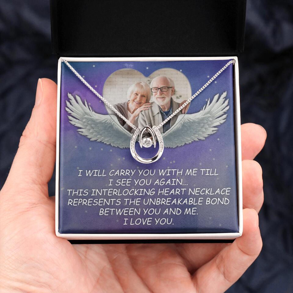 I Will Carry You Till I Can See You Again - Personalized Necklace - Memorial Gift for Beloved