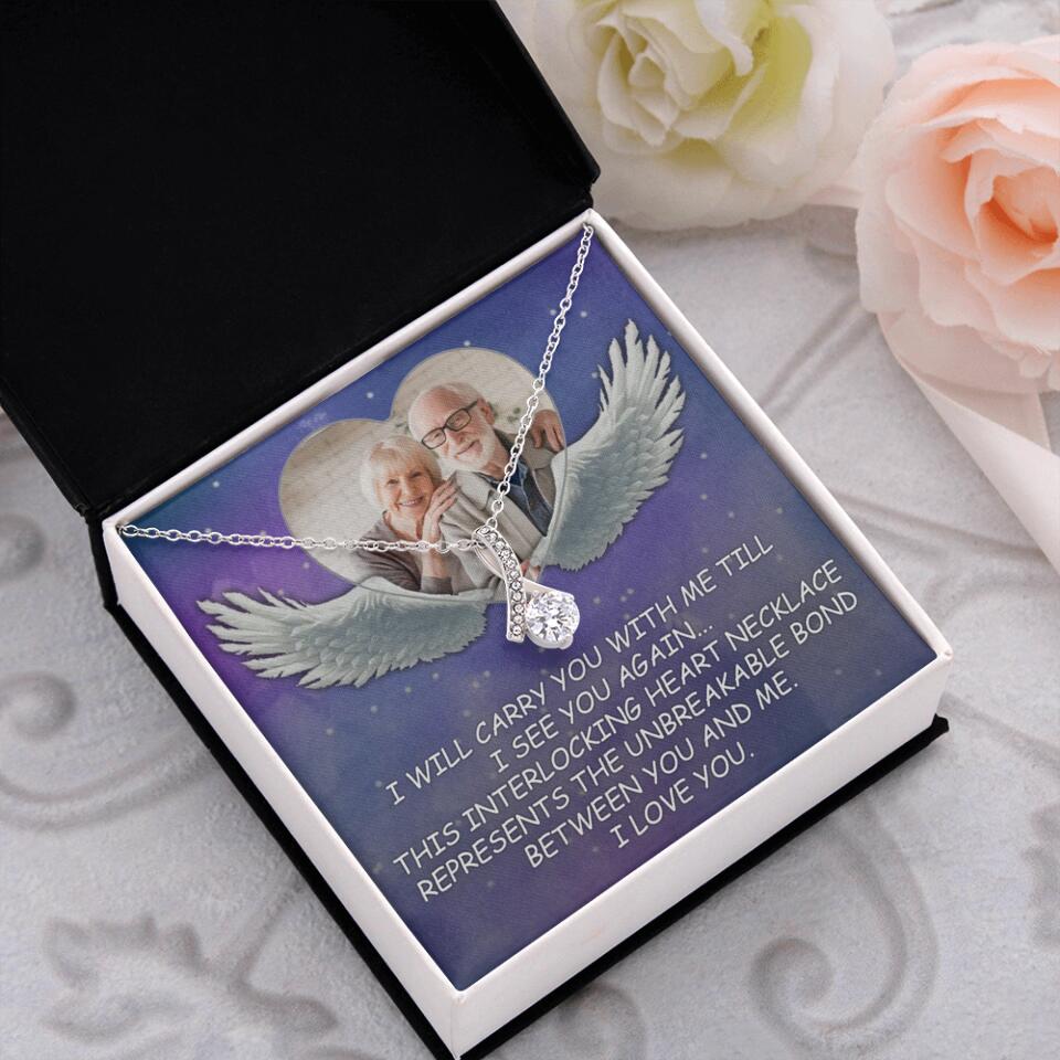 I Will Carry You Till I Can See You Again - Personalized Necklace - Memorial Gift for Beloved