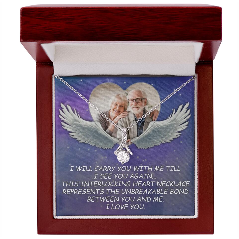 I Will Carry You Till I Can See You Again - Personalized Necklace - Memorial Gift for Beloved