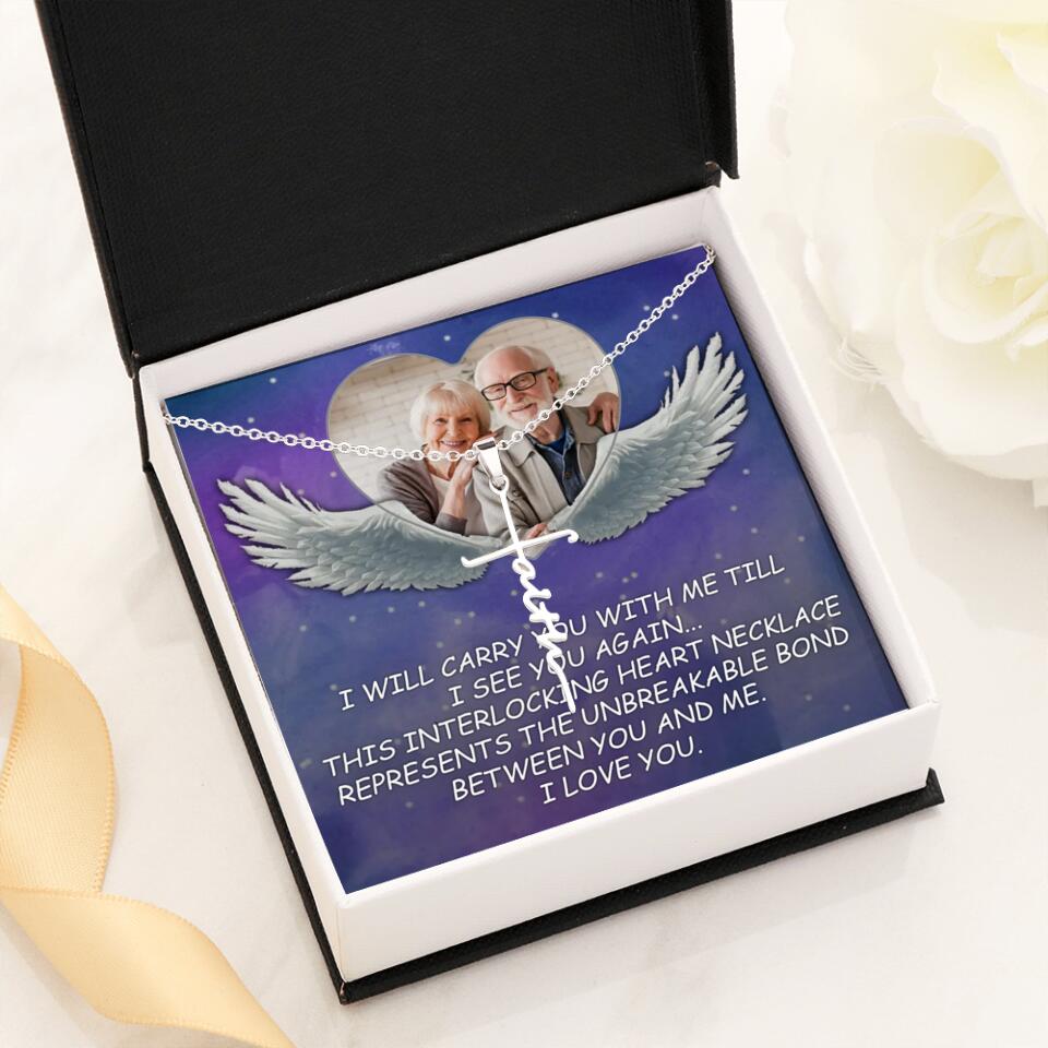 I Will Carry You Till I Can See You Again - Personalized Necklace - Memorial Gift for Beloved