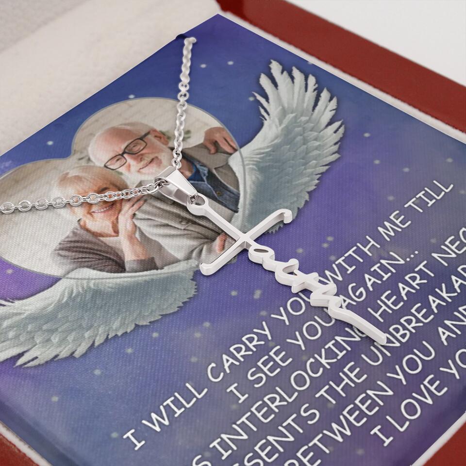 I Will Carry You Till I Can See You Again - Personalized Necklace - Memorial Gift for Beloved