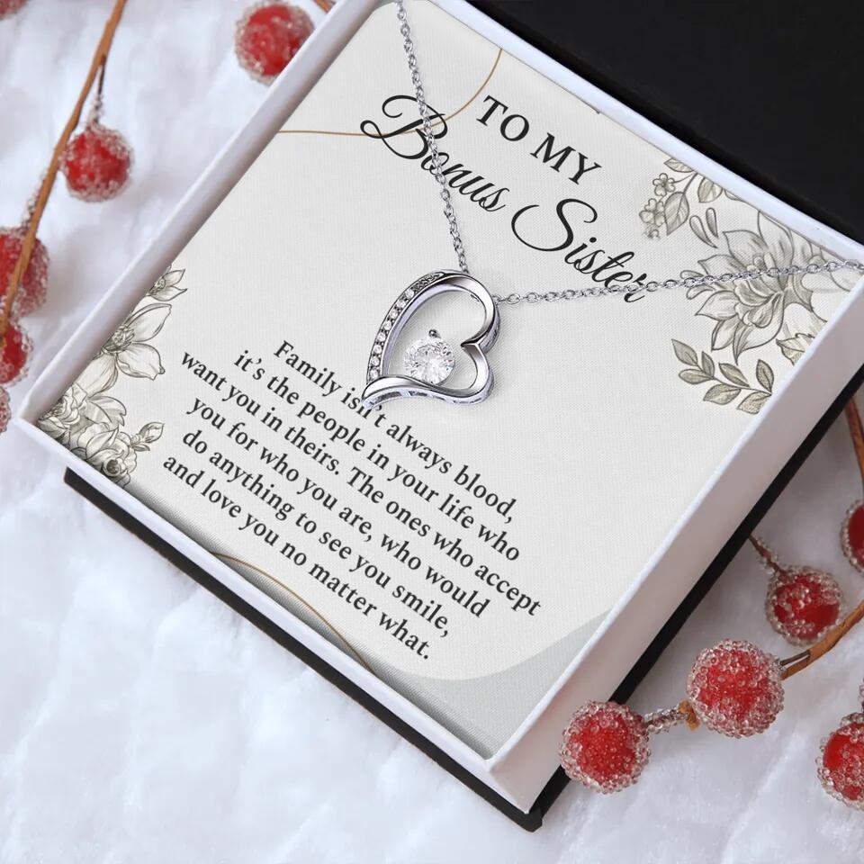 To My Bonus Sister Family Isn't The Blood Personalized Necklace
