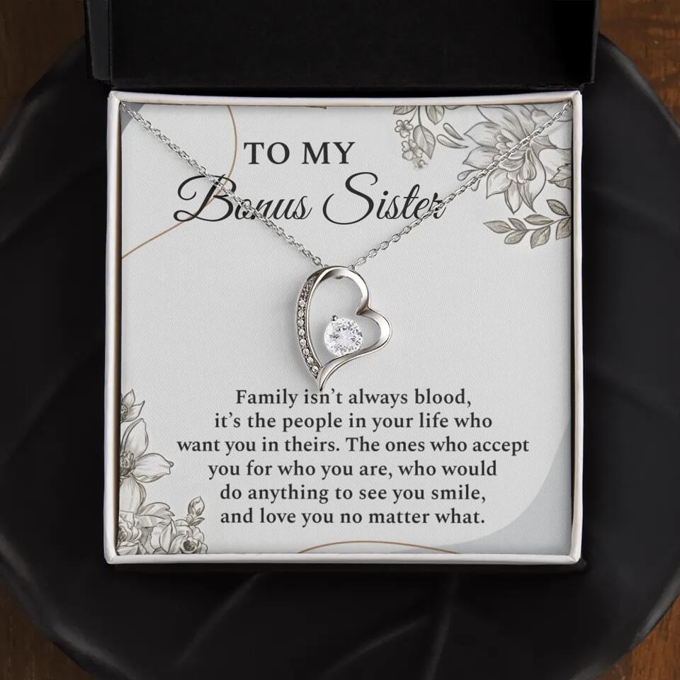 To My Bonus Sister Family Isn't The Blood Personalized Necklace