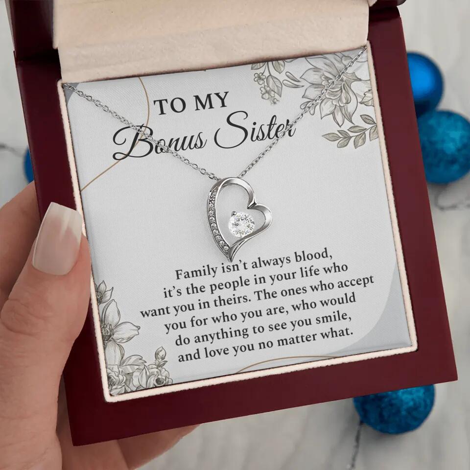 To My Bonus Sister Family Isn't The Blood Personalized Necklace