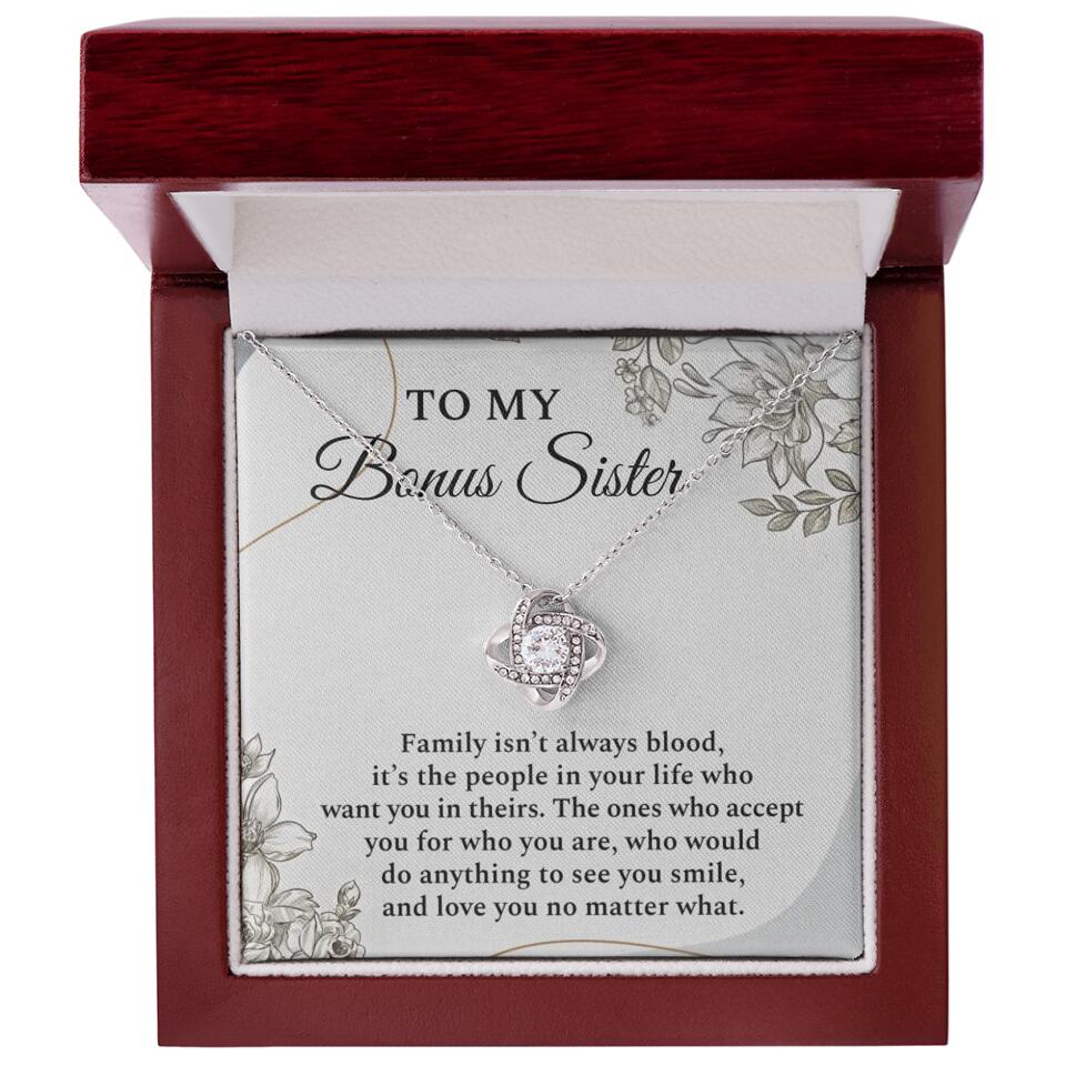 To My Bonus Sister Family Isn't The Blood Personalized Necklace