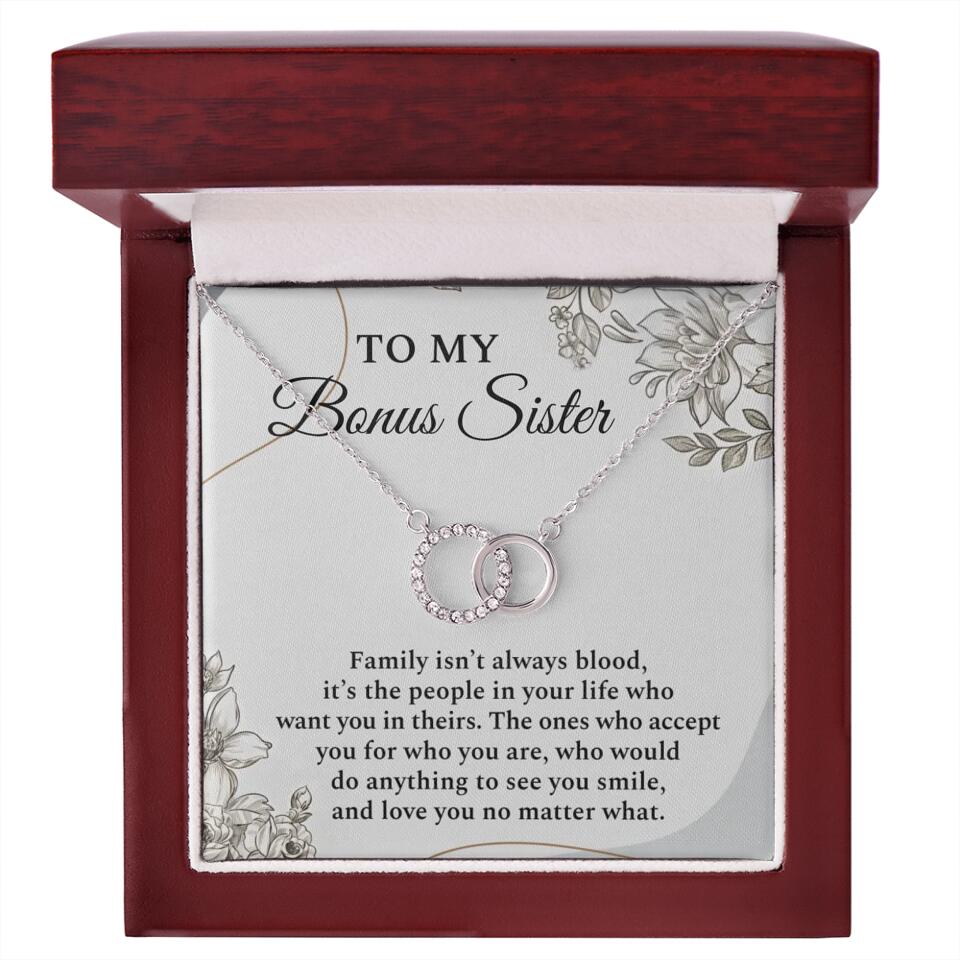 To My Bonus Sister Family Isn't The Blood Personalized Necklace