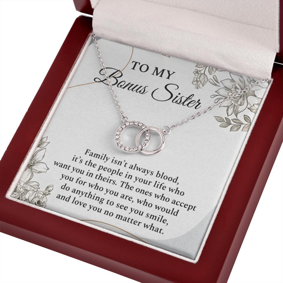 To My Bonus Sister Family Isn't The Blood Personalized Necklace