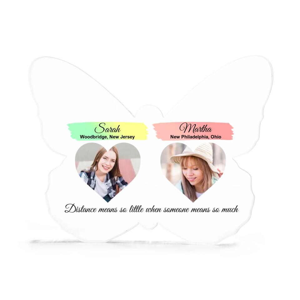 Distance Means So Little When Someone Means So Much Personalized Acrylic Plaque