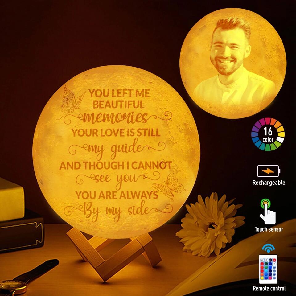 You Left Me Beautiful Memories - Personalized 3D Moon Lamp - Memorial Gift