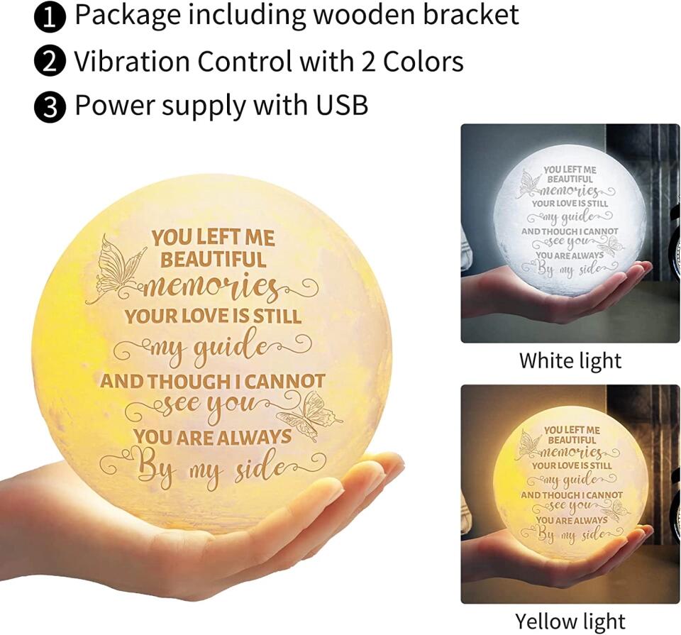 You Left Me Beautiful Memories - Personalized 3D Moon Lamp - Memorial Gift