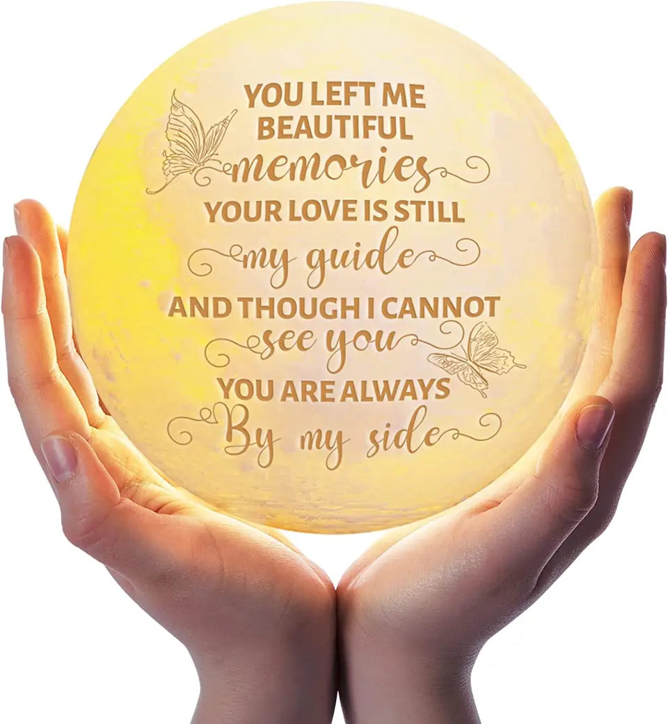 You Left Me Beautiful Memories - Personalized 3D Moon Lamp - Memorial Gift