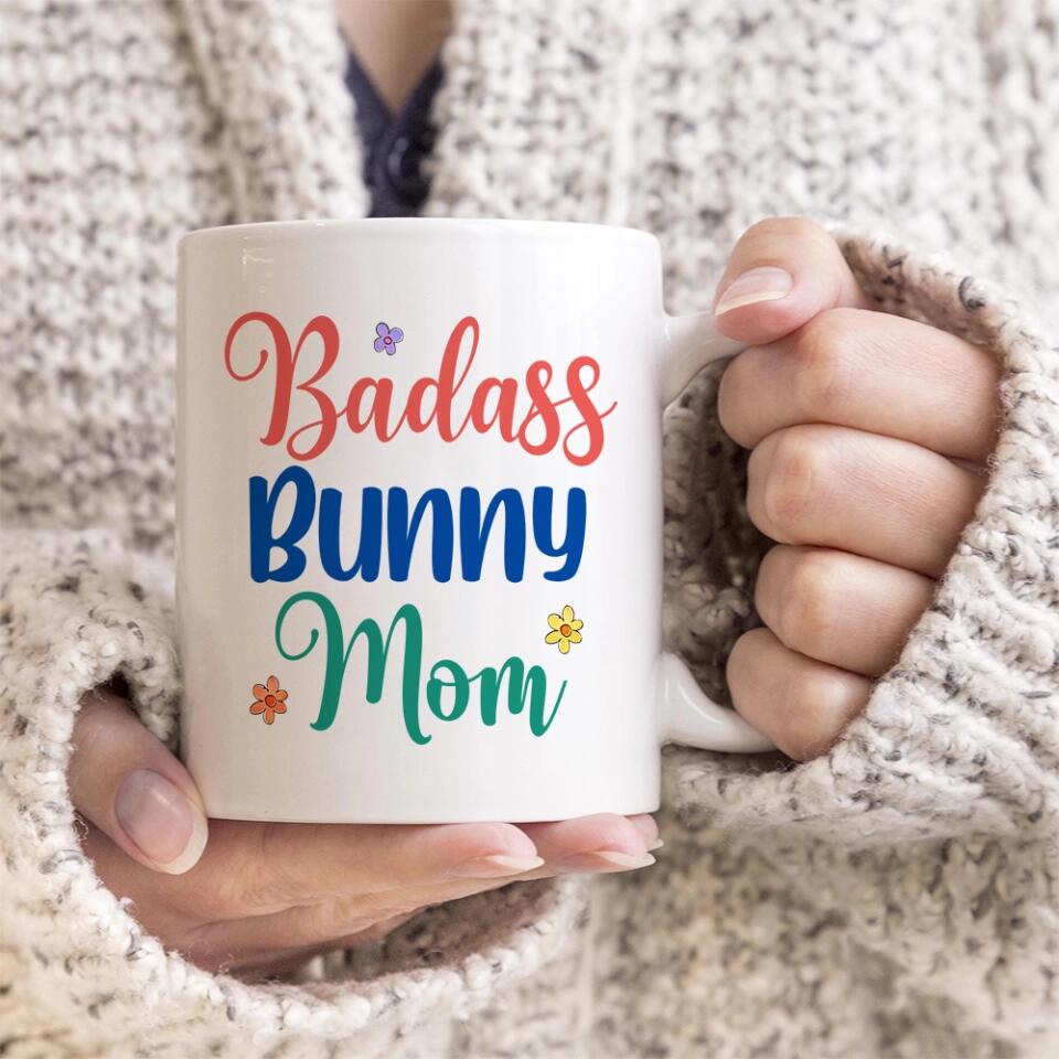 Badass Bunny Mom/Wife - Personalized Mug - Custom Nickname - Easter Day Gift for Mom or Wife