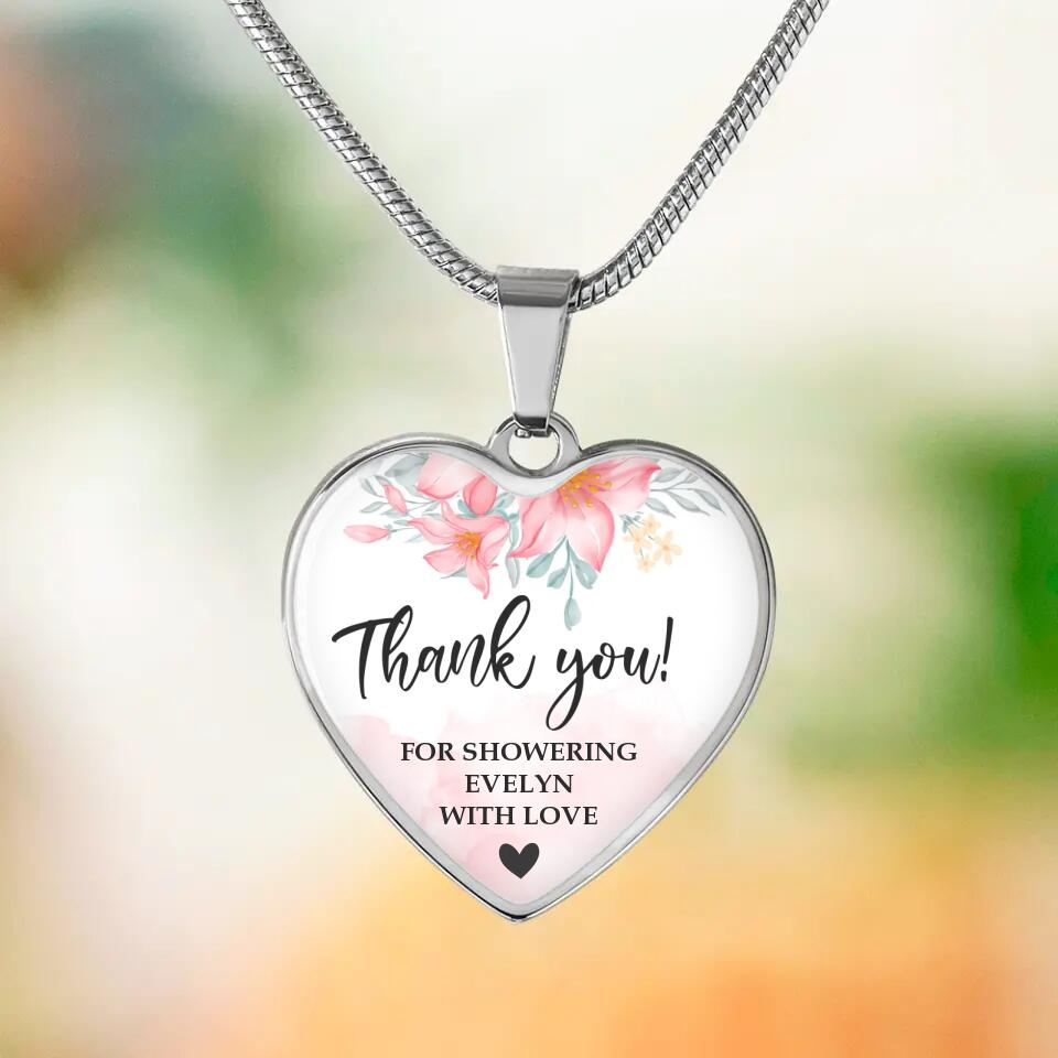 Floral Thank You for Showering Baby with Love - Personalized Heart Luxury Necklace/Keychain
