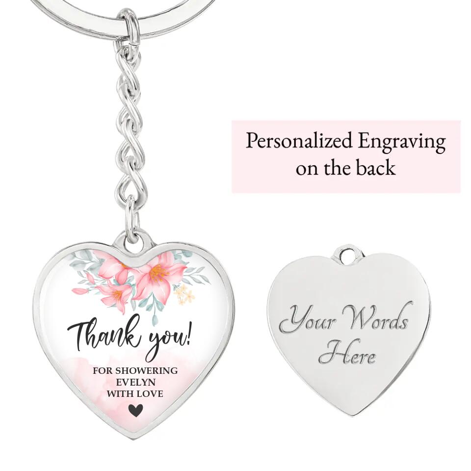 Floral Thank You for Showering Baby with Love - Personalized Heart Luxury Necklace/Keychain