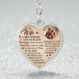 To My Wife/Girlfriend - You Are Braver Than You Believe Stronger Than You Seem - You Are My Sunshine - Heart Luxury Necklace/Keychain - Anniversary Gift for Her - Wedding Keepsake - 303ICNNPJE352