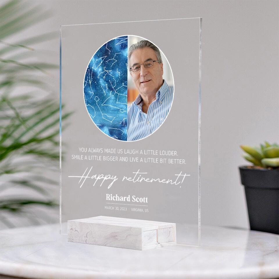 You Always Made Us Laugh A Little Louder Happy Retirement Personalized Acrylic Plaque