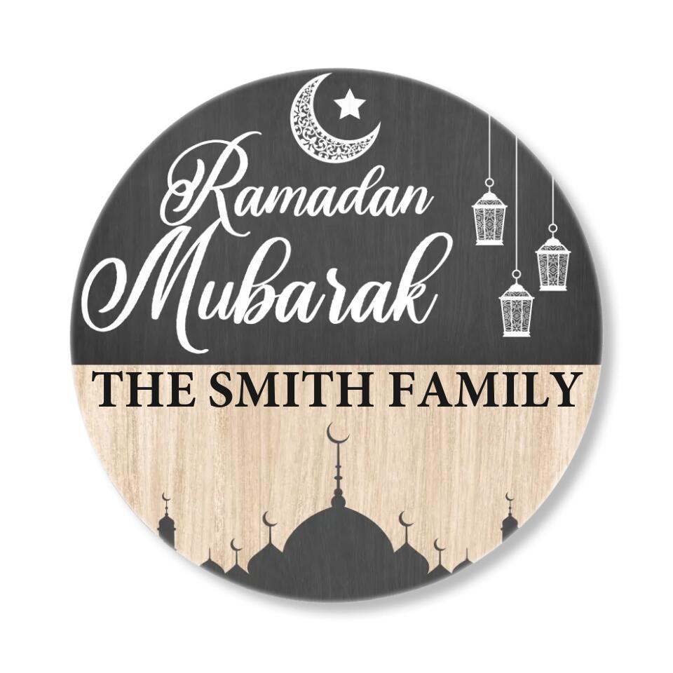Ramadan Mubarak - Eid Gift for Family - Round Wooden Sign