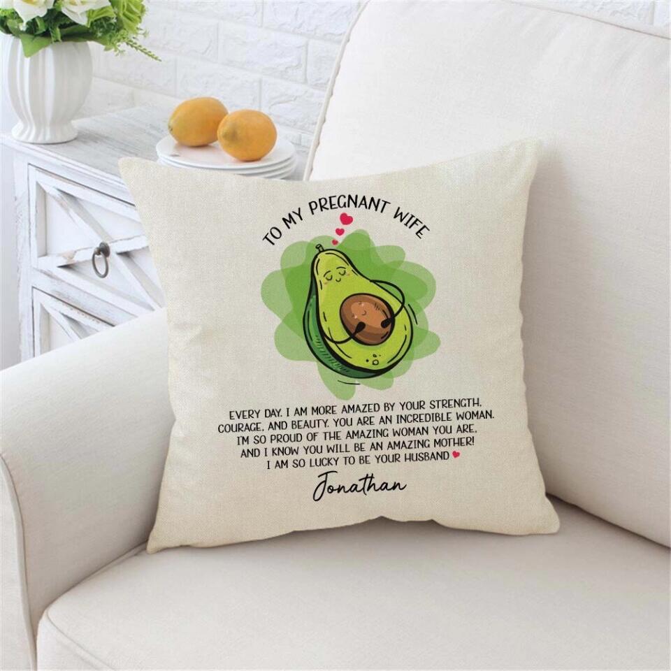 To My Pregrant Wife, You Will be An Amazing Mother - Custom Pillow - Gift for Pregnant Wife
