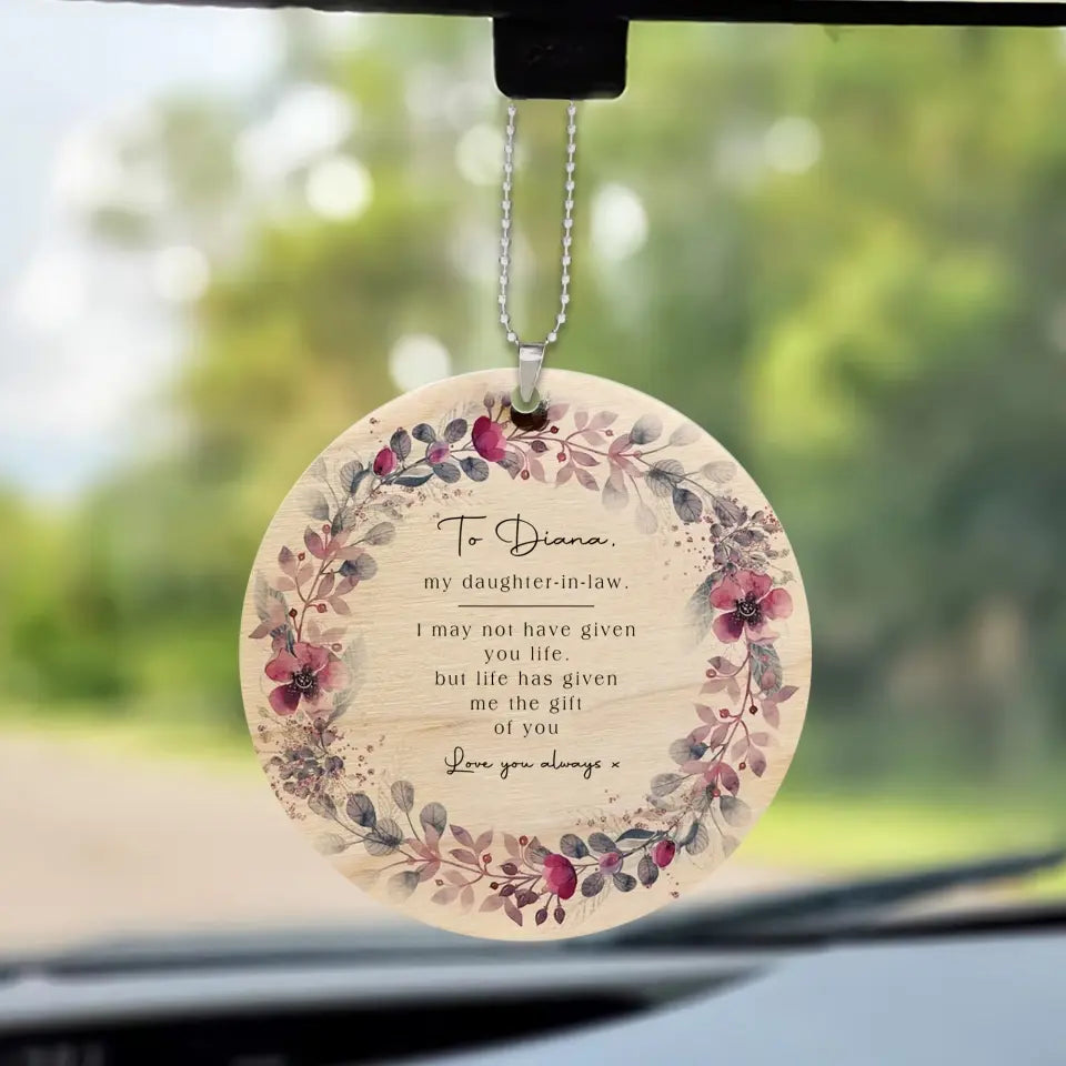 Life Gave Me The Gift Of You Daughter-In-Law - Personalized Car Ornament