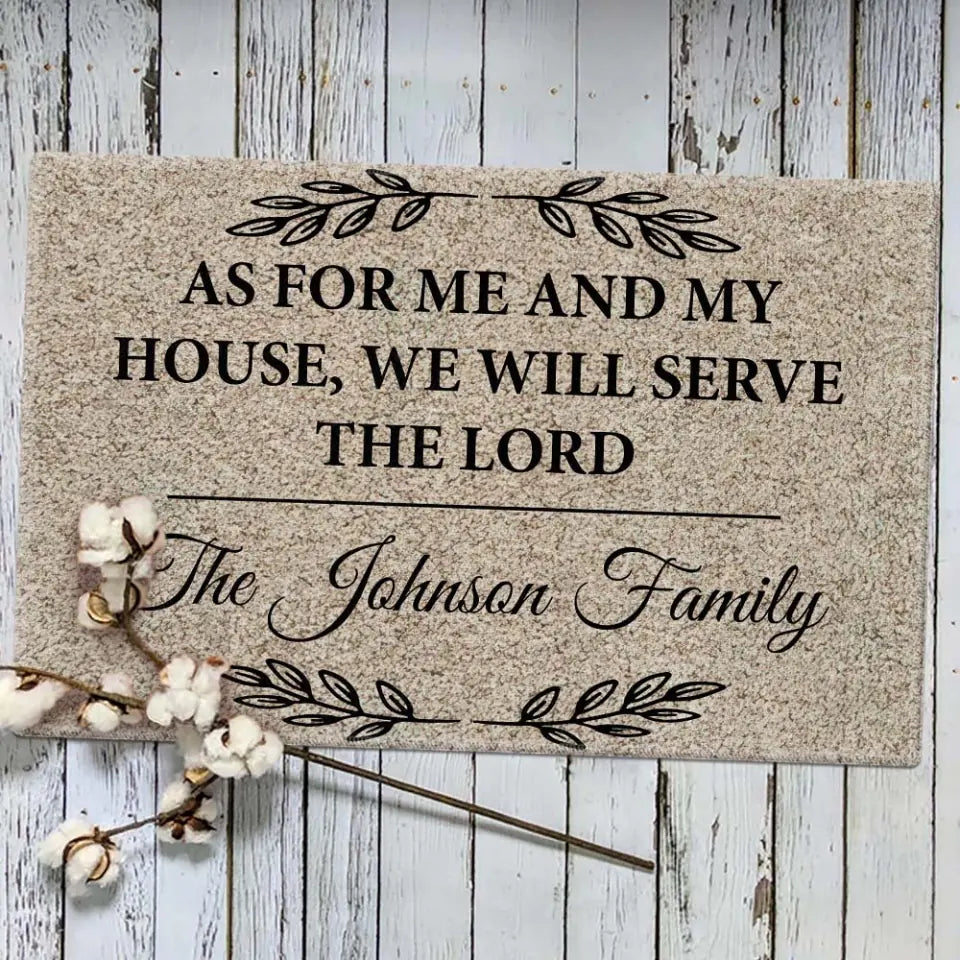 As For Me and My House We Will Serve The Lord - Housewarming Gifts - Custom Doormat - Christian Gifts