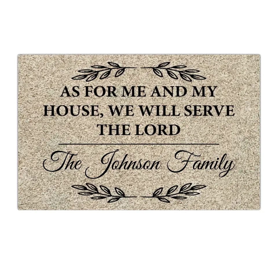 As For Me and My House We Will Serve The Lord - Housewarming Gifts - Custom Doormat - Christian Gifts