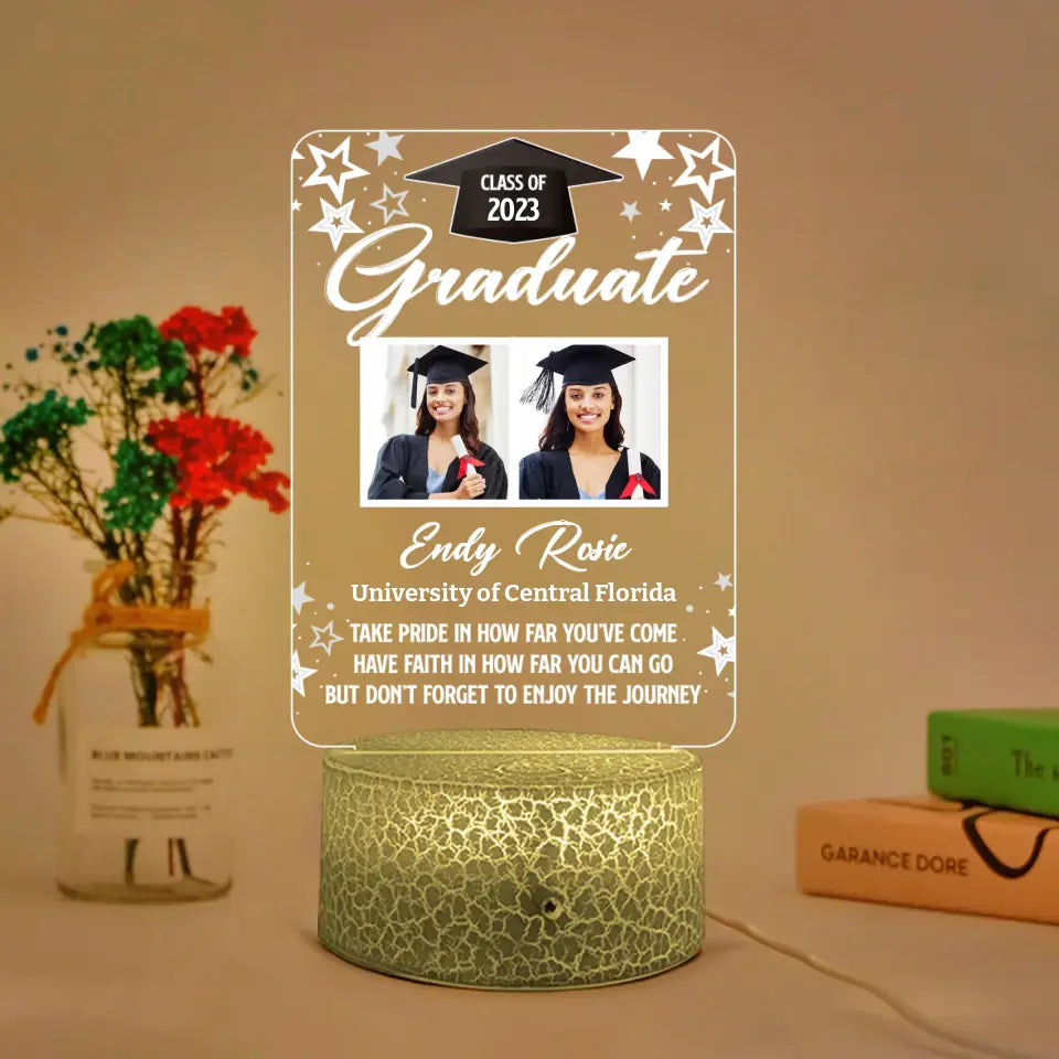 Graduate Take Pride In How Far You've Come - Personalized Upload Photo Printed Night Light