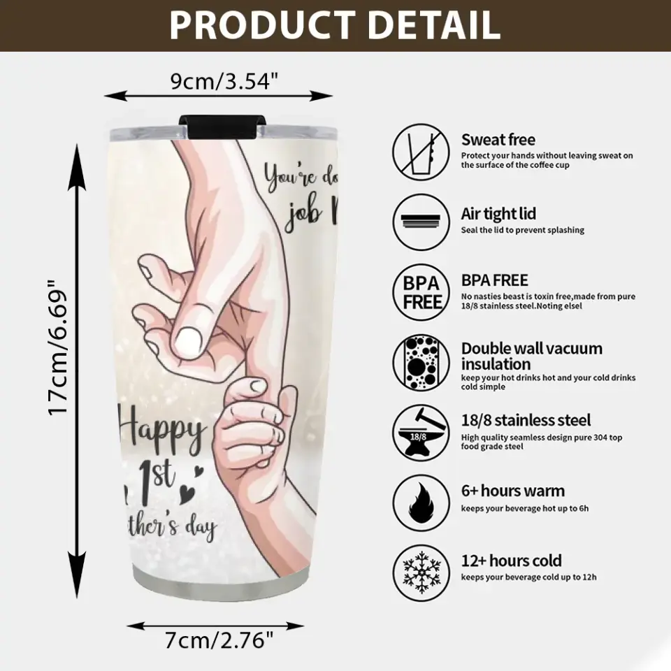 Mommy You're Doing A Great Job Happy 1st Mother's Day Personalized Tumbler