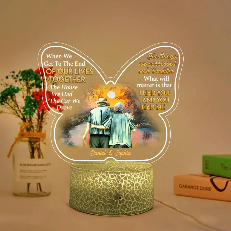 When We Get To The End Of Our Lives Together Custom 3D Light Anniversary Gift For Old Couples