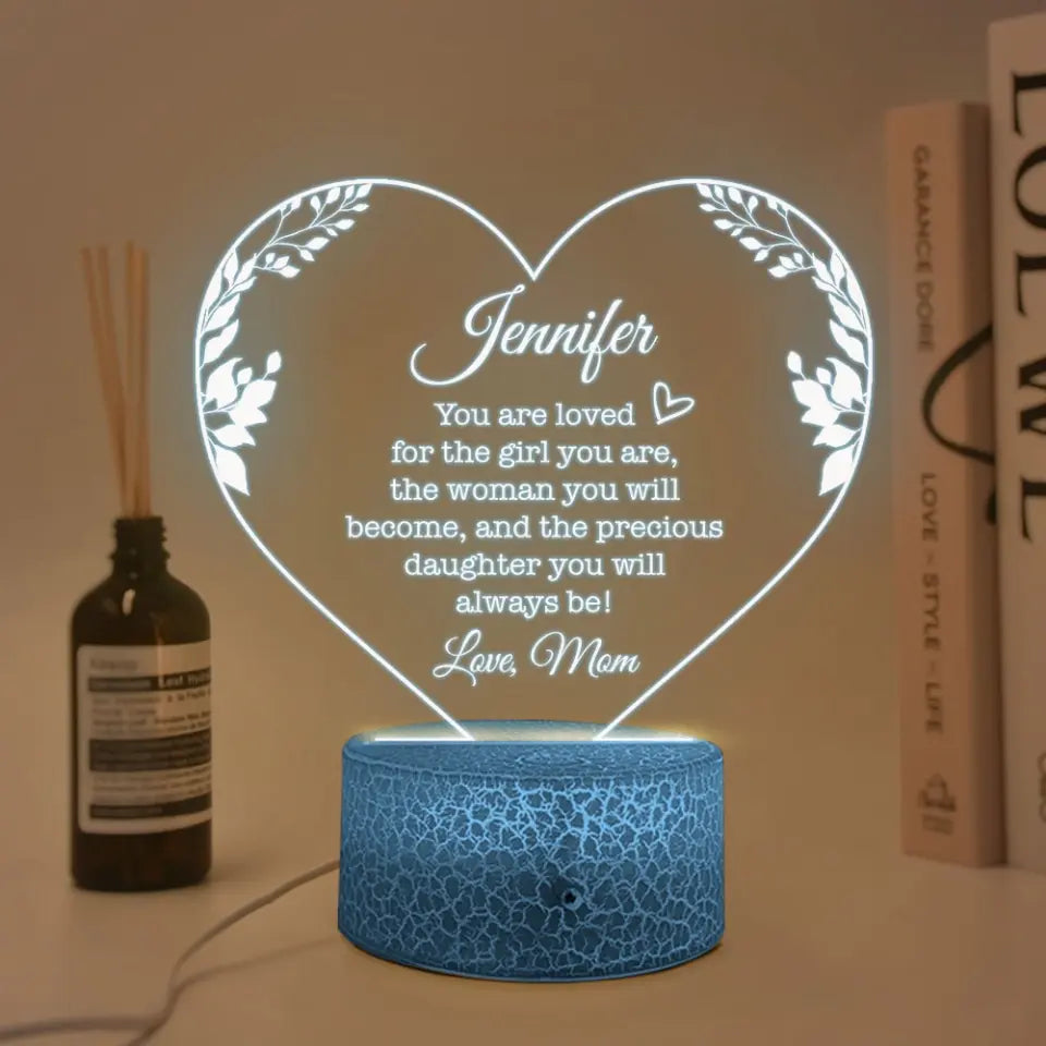 Daughter You're Loved for The Girl You Are Custom 3D Light Birthday Gift For Daughter