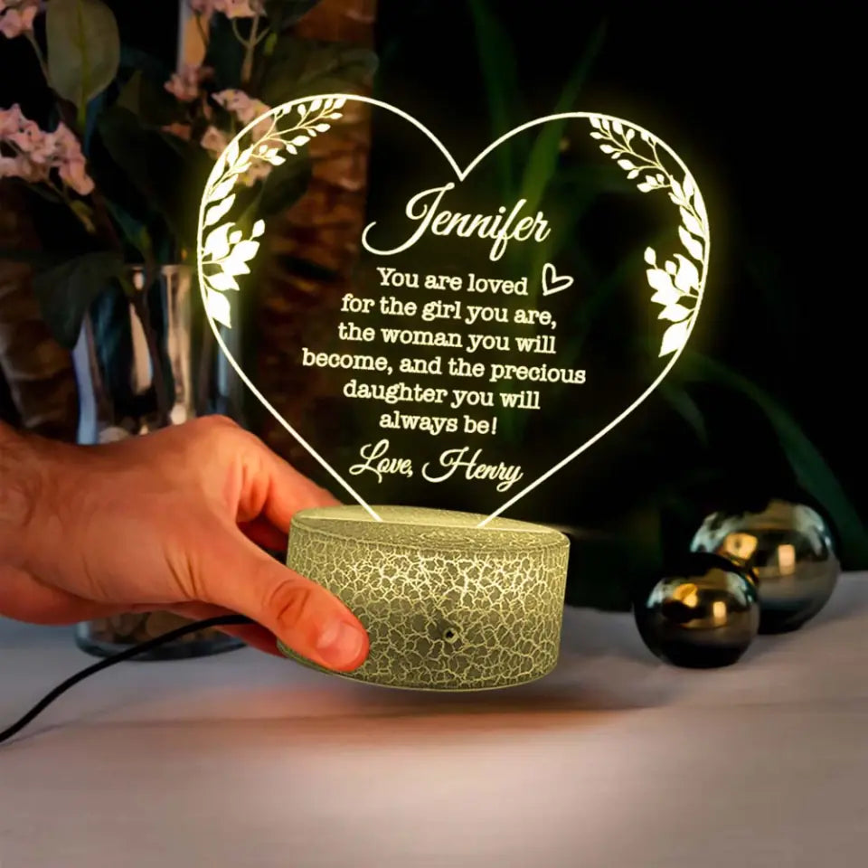 Daughter You&#39;re Loved for The Girl You Are The Woman You Will Become - Message from Mom to Adult Daughter - Lamp - 3D Led Light - Birthday Gift - Wedding Gifts - 304ICNTLLL541