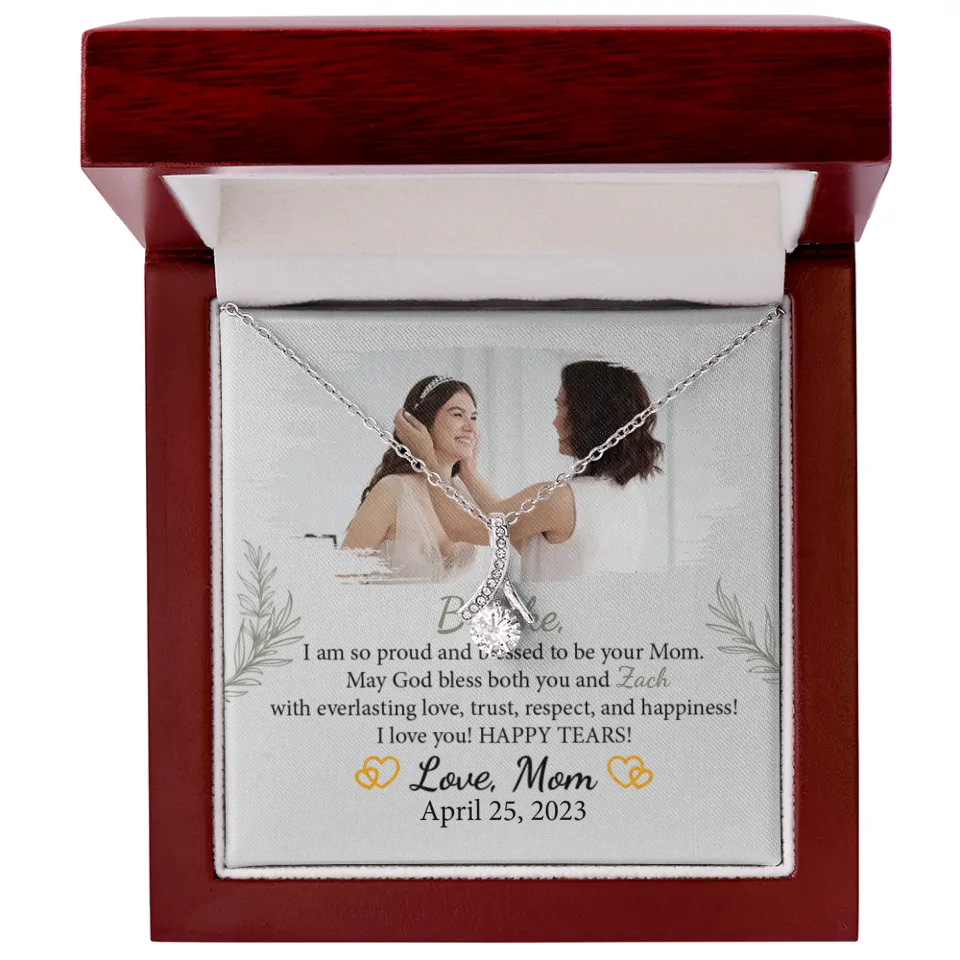 I'm so Proud and Blessed to be Your Mom - Necklace