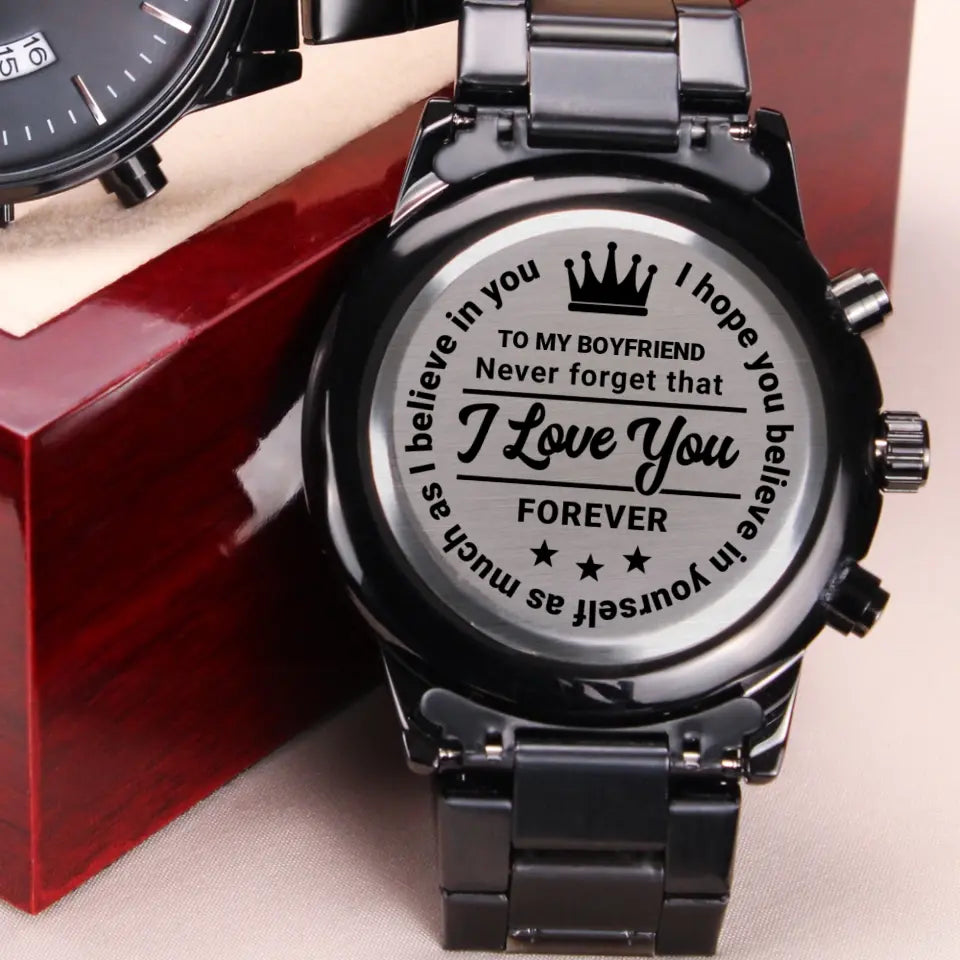 I Hope You Believe In Yourself As Much As I Believe In You - Personalized Engraved Watch - Best Gift For Men For Him For Boyfriend On Anniversary - 304IHPNPWA510