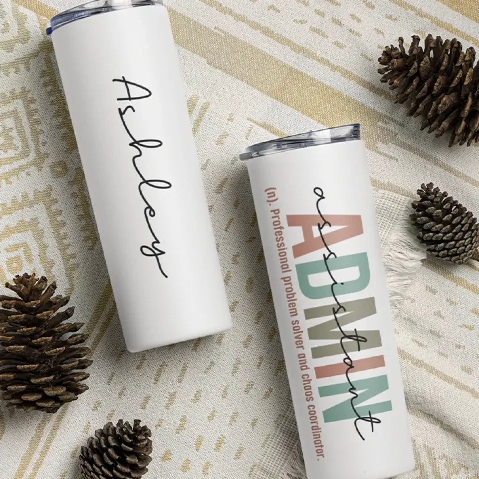 Admin Assistant Meaning Custom Tumbler Gift For Coworker