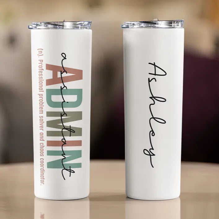 Admin Assistant Meaning Custom Tumbler Gift For Coworker