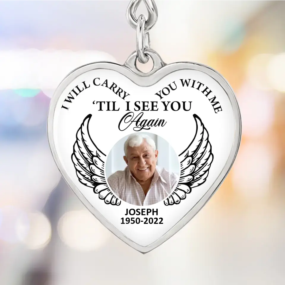 I Will Carry You With Me Till I See You Again Personalized Heart Keychain Necklace