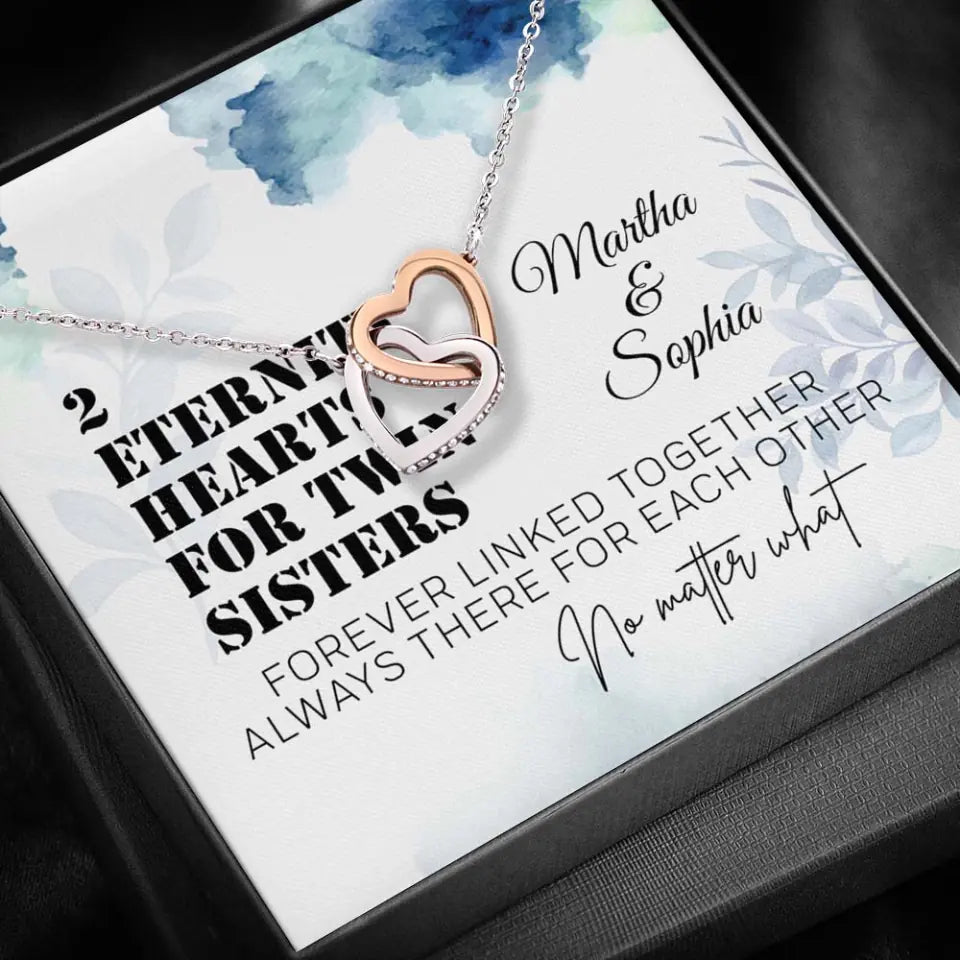 2 Enternity Hearts For Twin Sisters - Personalized Interlocking Heart Necklace - Best Gift For Twin Sisters Bestie Friends - 305IHPTLJE522