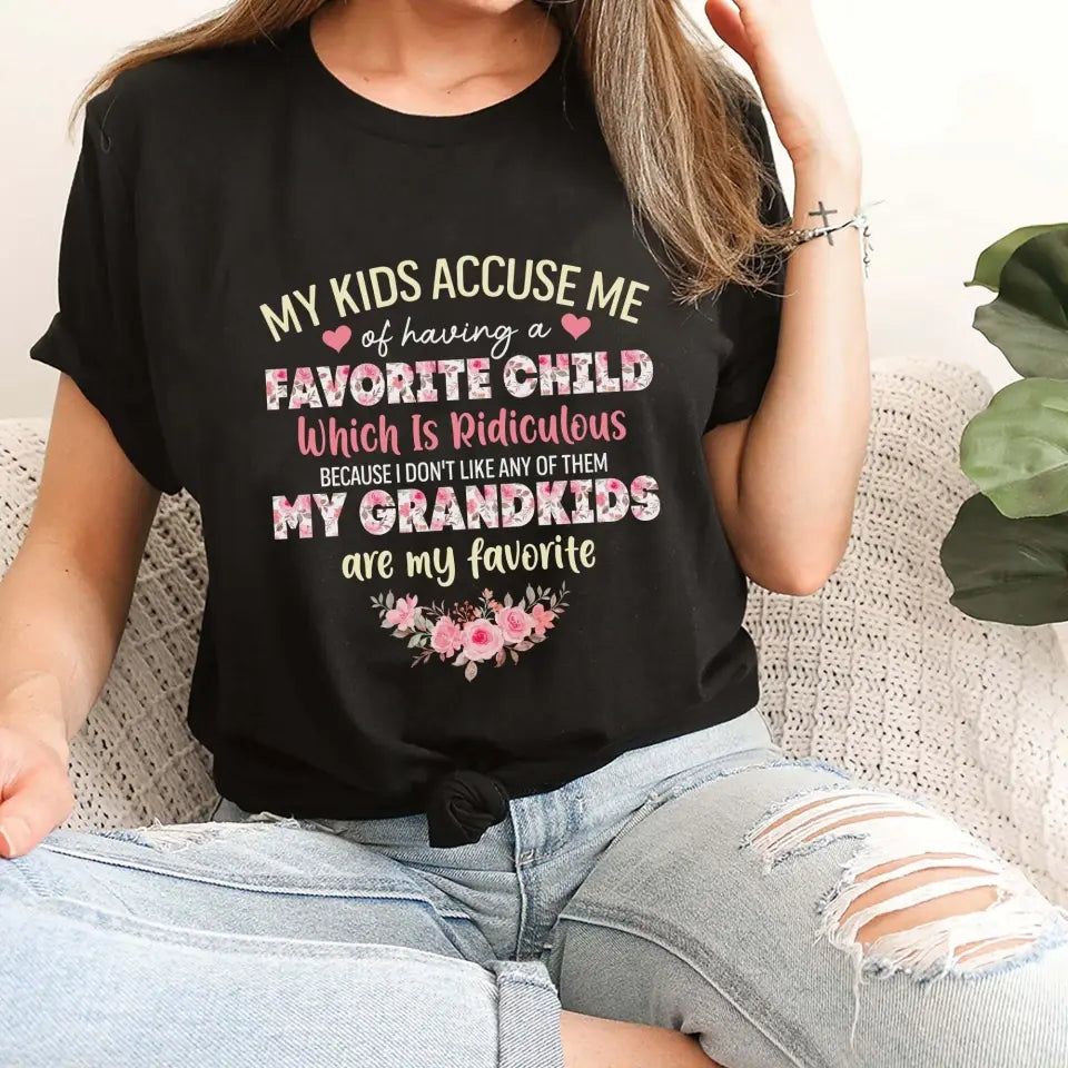 My Grandkids Are My Favorite - Personalized T Shirt
