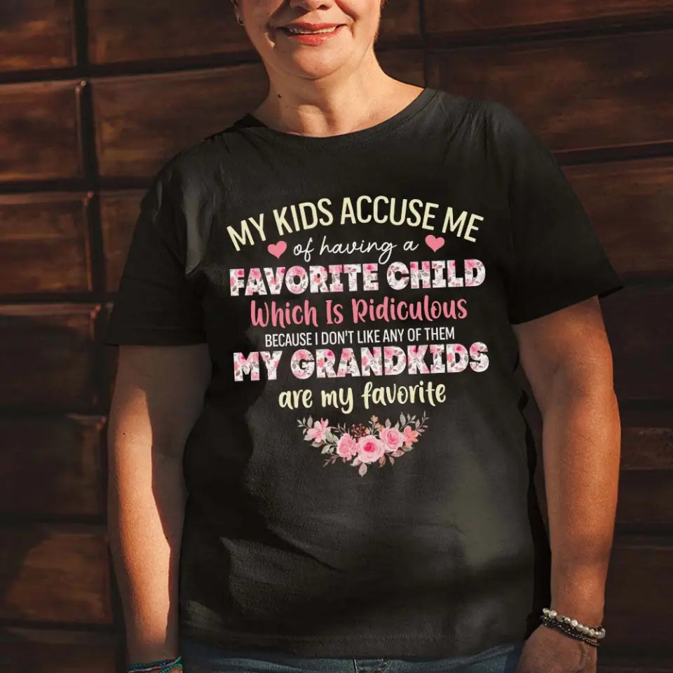 My Grandkids Are My Favorite - Personalized T Shirt