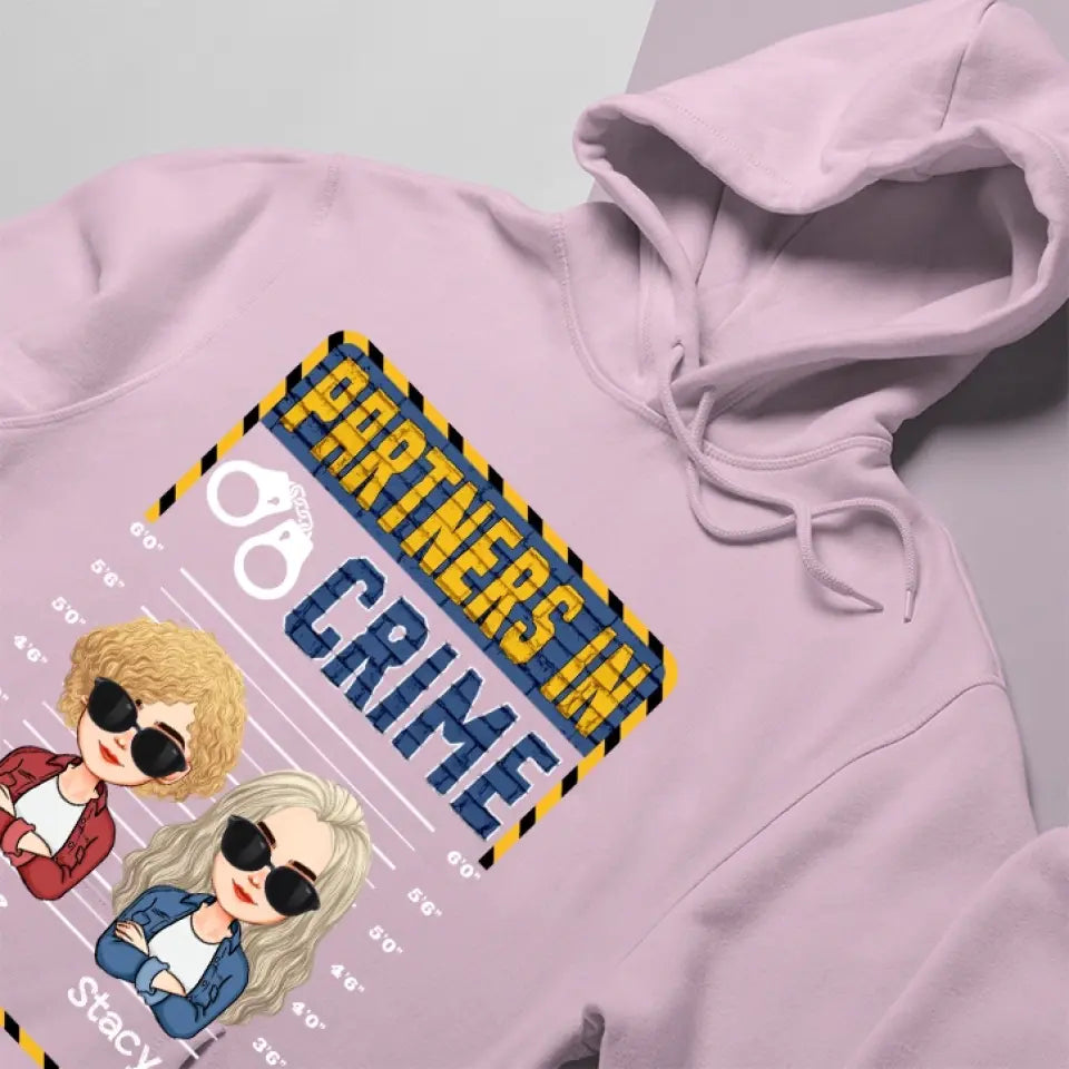 Partners In Crime - Personalized Hoodie T Shirt