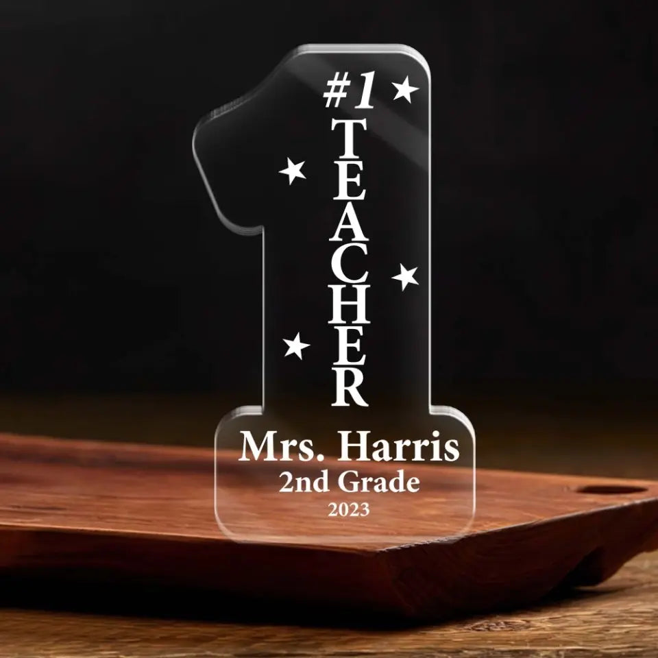 Number 1 Teacher - Custom Acrylic Plaque with Name - Awesome Gift for Teachers