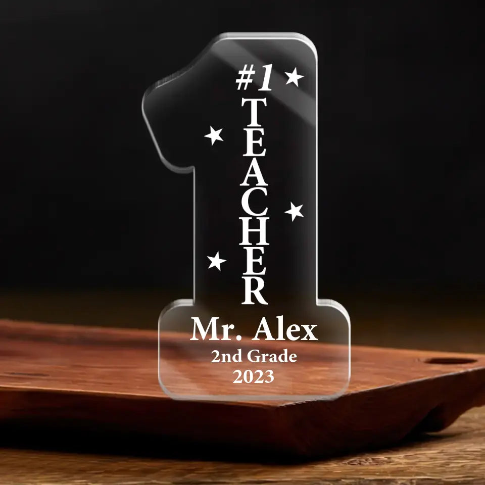 Number 1 Teacher - Custom Acrylic Plaque with Name - Awesome Gift for Teachers