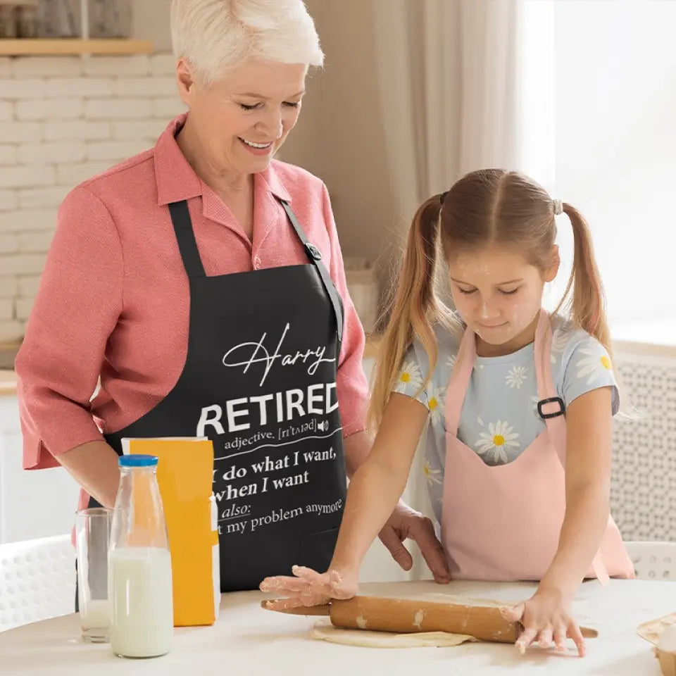 Retirement Apron I Do What I Want When I Want - Personalized Apron - Best Retirement Gift For Dad Mom Grandparents - 305IHPTLAR567