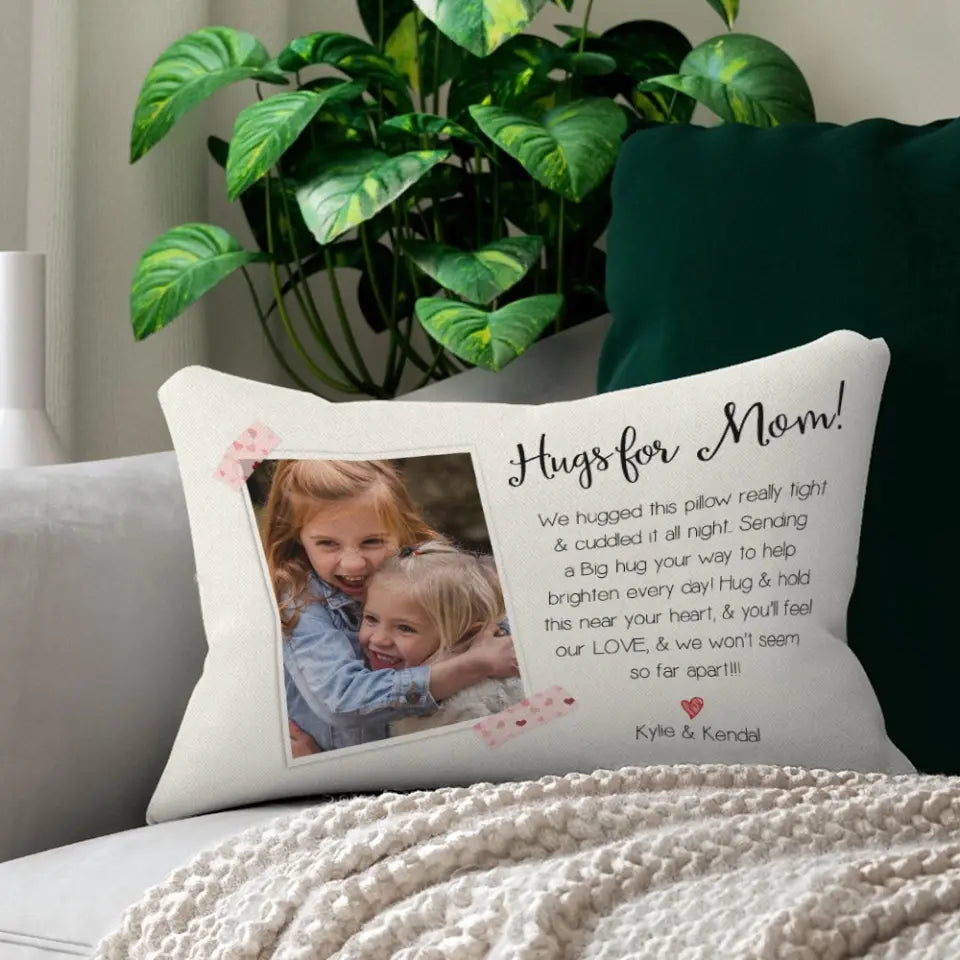 Hugs For Mom/Grandma You'll Feel Our Love - Personalized Rectangular Pillow