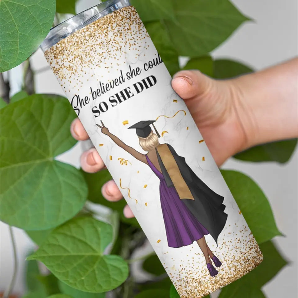 She Believed She Could So She Did Custom Tumbler Graduation Gift For Her