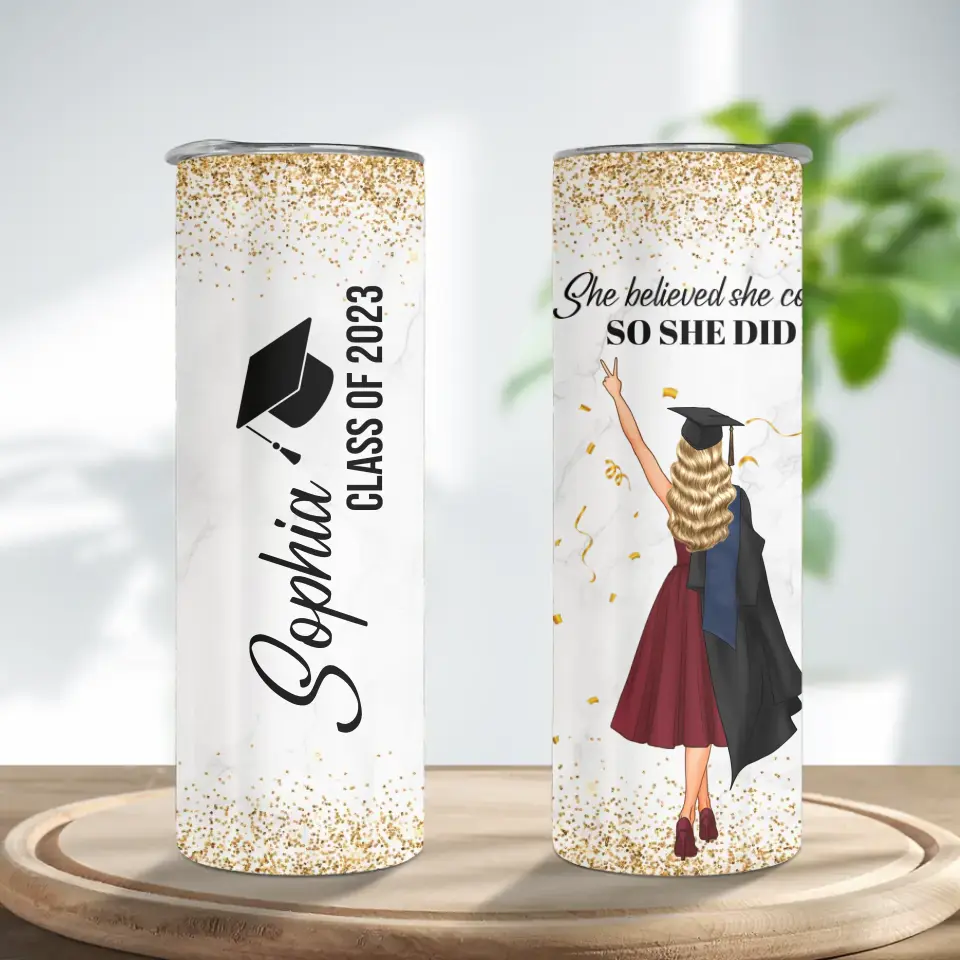 She Believed She Could So She Did Custom Tumbler Graduation Gift For Her