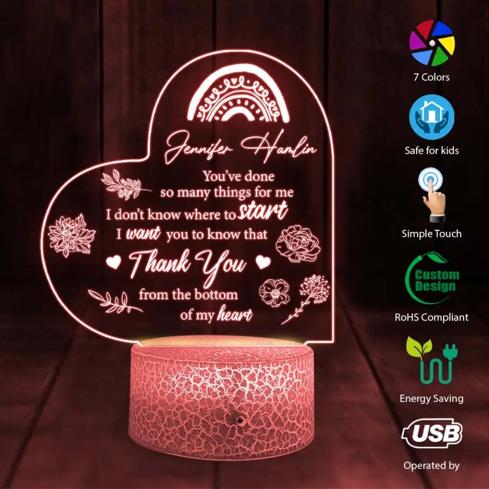 You've Done So Many Things For Me Personalized Led Light