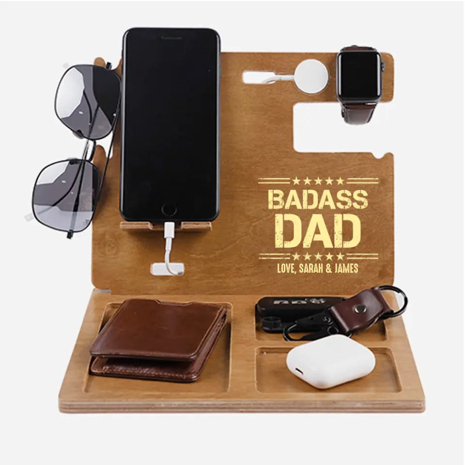 Badass Dad - Personalized Dock Station - Custom Nickname - Father's Day Gift for Dad