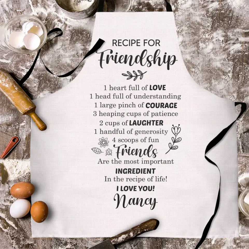 Recipe for Friendship - Personalized Apron - Meaningful Gift for Friends - Birthday, Anniversary Gifts
