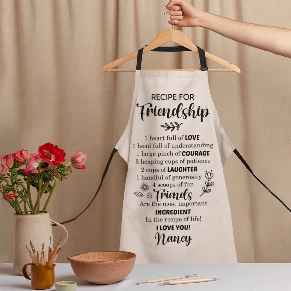 Recipe for Friendship - Personalized Apron - Meaningful Gift for Friends - Birthday, Anniversary Gifts